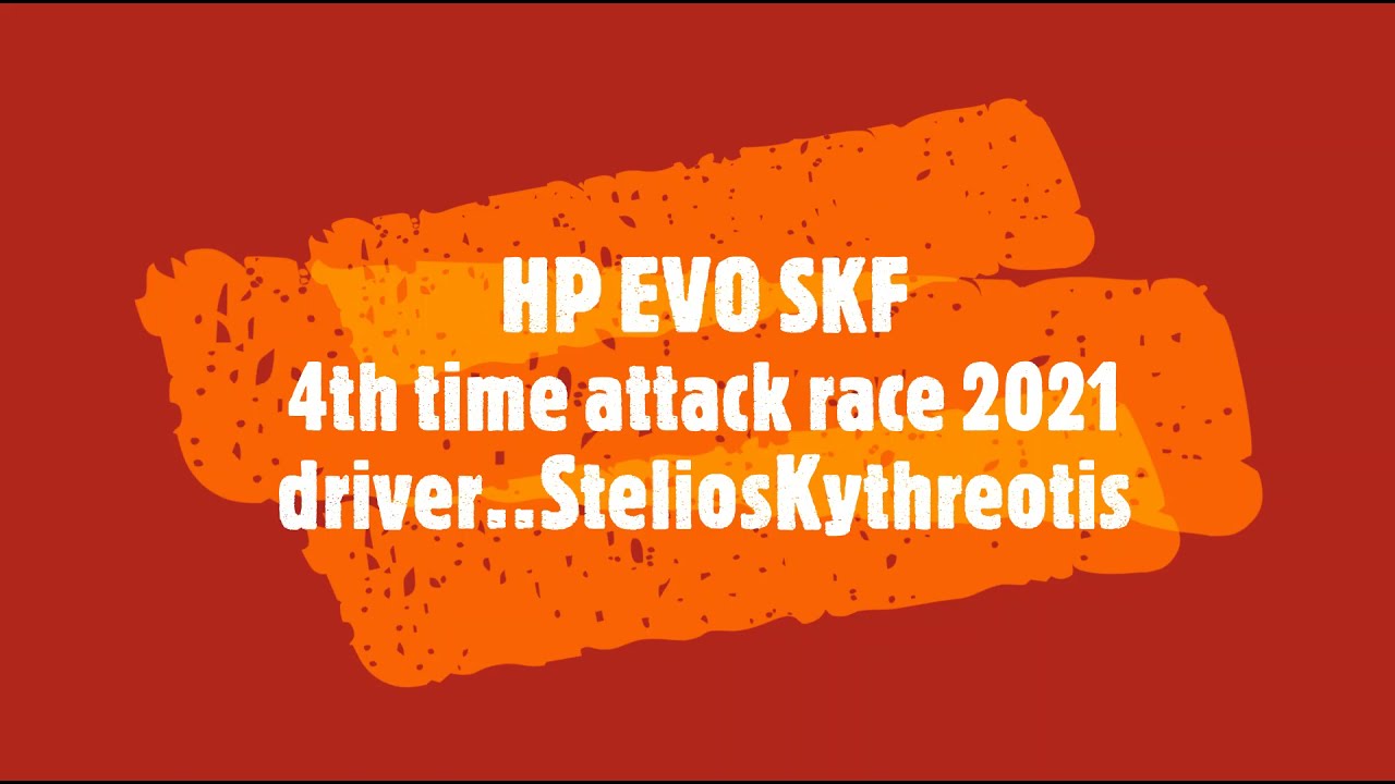 HP EVO SKF 4th time attck race cyprus 2021
