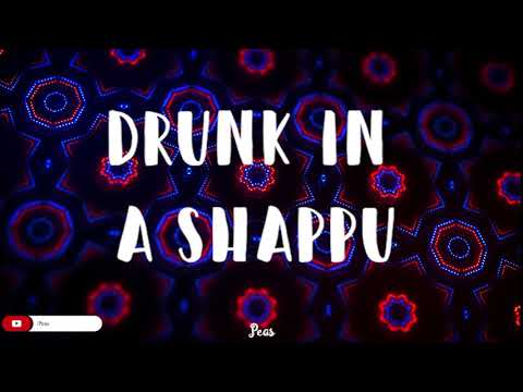 Drunk in a Shaappu | Kottu Paattu ft.Nomadic Voice | Lyrical Video| Peas
