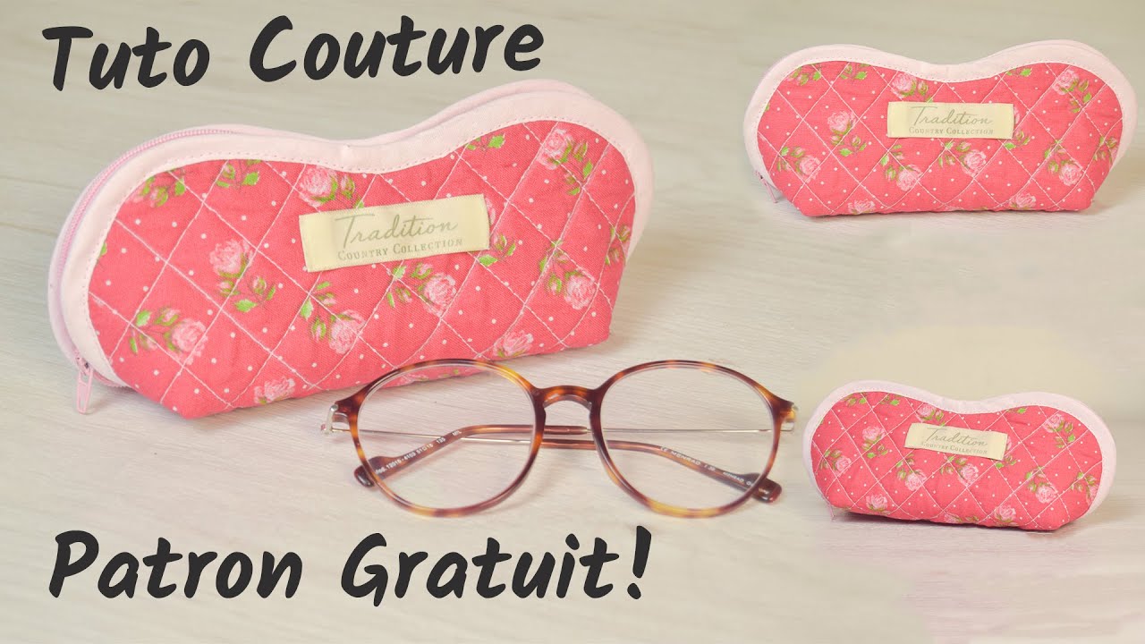 Comment coudre un étui à lunettes en tissu - Patron Gratuit - Couture Facile Mimi