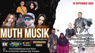 Download Lagu MUTH MUSIK Live Sindangbarang Season SIANG 19 September 2026 Download Lagu MUTH MUSIK Live Sindangbarang Season SIANG 19 September 2026