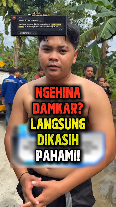 Bro Menghina Pemadam Kebakaran Dan Akhirnya Dikasih Paham #shorts