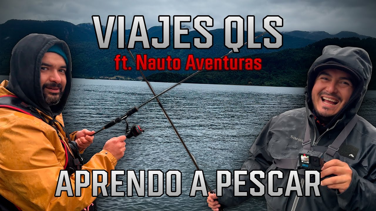 Pescando en la Región de Los Lagos con @NautoAventuras  - Viajes QLS