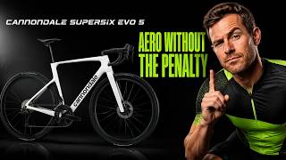 Cannondale SuperSix EVO 5 26/27 | AERO WITHOUT THE PENALTY
