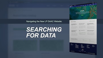Navigating the New LP DAAC Website: Searching for Data
