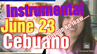 June 23 Instrumental Responsorial Psalm Cebuano