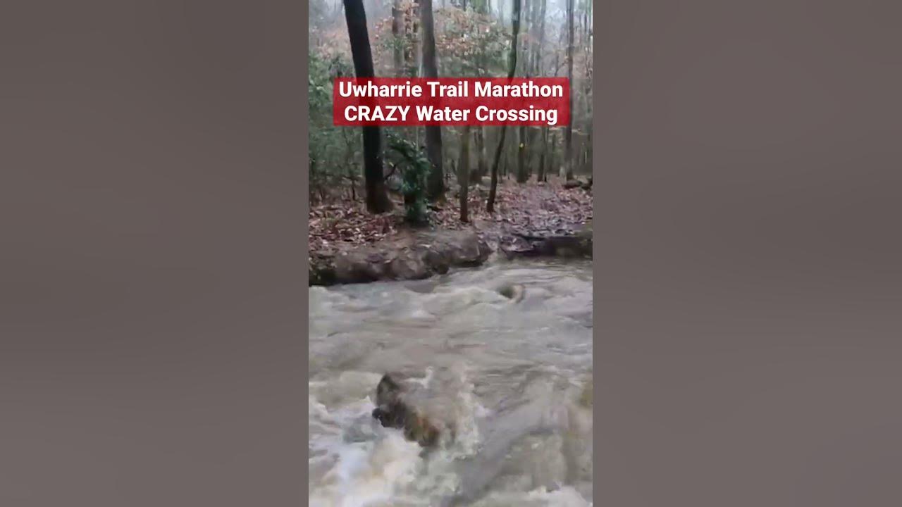 Uwharrie Trail Marathon CRAZY Water Crossing running hiking 