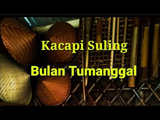Download Kacapi Suling Bulan Tumanggal Mp3 Mp4 3gp Flv Download Lagu Mp3 Gratis Download Kacapi Suling Bulan Tumanggal Mp3 Mp4 3gp Flv Download Lagu Mp3 Gratis