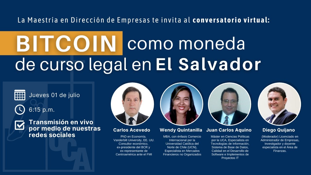 Conversatorio virtual: Bitcoin como moneda de curso legal en El Salvador