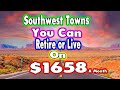 10 Towns You Can Retire on $1658 a month in the Southwest US.