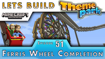 Minecraft :: Lets Build A Theme Park :: Ferris Wheel P2 :: E51