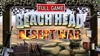 Beach Head Desert War 4K Full Walkthrough