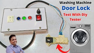 Washing Machine Door Lock Repair & Test - Make a Testing Device
