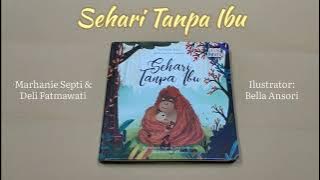 Review Konten Buku Anak Board Book Sehari Tanpa Ibu Penerbit Grow The Seed