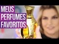 MEUS PERFUMES FAVORITOS POR ALICE SALAZAR