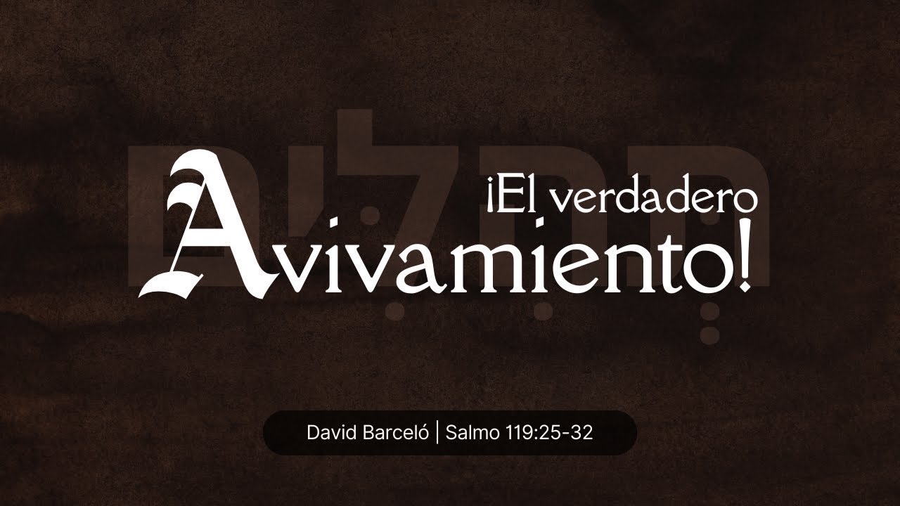 ¡El verdadero avivamiento! | David Barceló