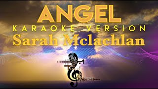 Sarah Mclachlan - Angel KARAOKE