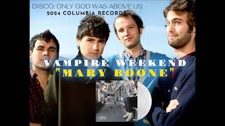 Vampire Weekend - Mary Boone