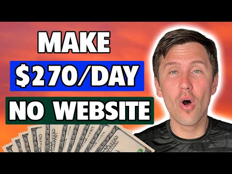 How to Make $270 a Day Without a Website | Make Money Online