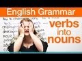 Understanding Verbs and Nouns in English