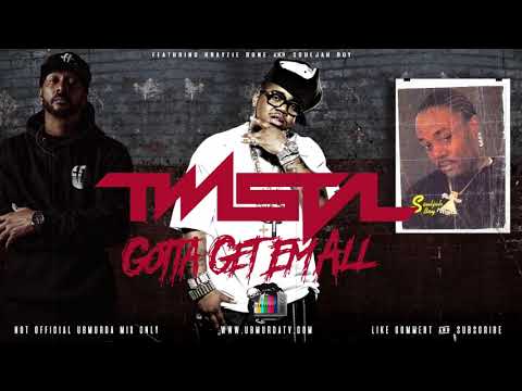 Twista - Gotta Get Em All Ft. Krayzie Bone & Souljah Boy