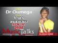 Dr Oumega Ya Ba Buruku