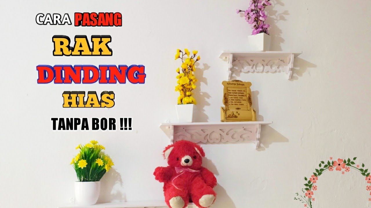  CARA  MEMASANG RAK  DINDING HIAS  MUDAH SEKALI YouTube