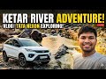 Ketar River Adventure vlog 😍 #vlog #video