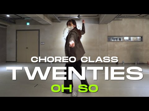 OH SO Class | Bren Joy - Twenties | @JustjerkAcademy