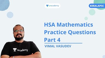 HSA Mathematics Practice Questions: Part 4 | VIMAL