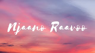 Njano Ravo - Lyrical | Kammara Sambhavam | Dileep | Gopi Sundar | Haricharan  | Divya |Rafeeq Ahamed