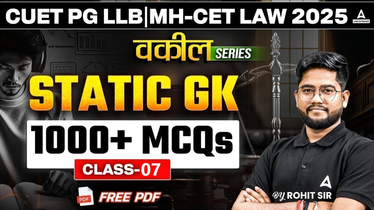 STATIC GK for CUET PG LLB/MH-CET LAW 2025 | 1000+ MCQs 🔥 | Class 7 For ...
