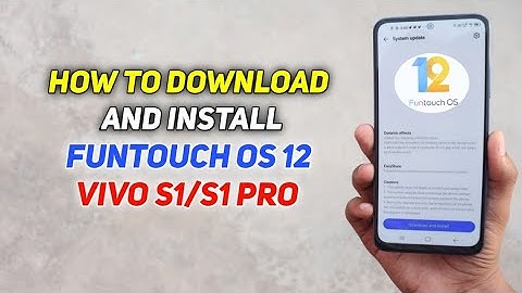 How To Download And Install Funtouch OS 12 ( Android 12 ) In Vivo s1/S1 Pro !