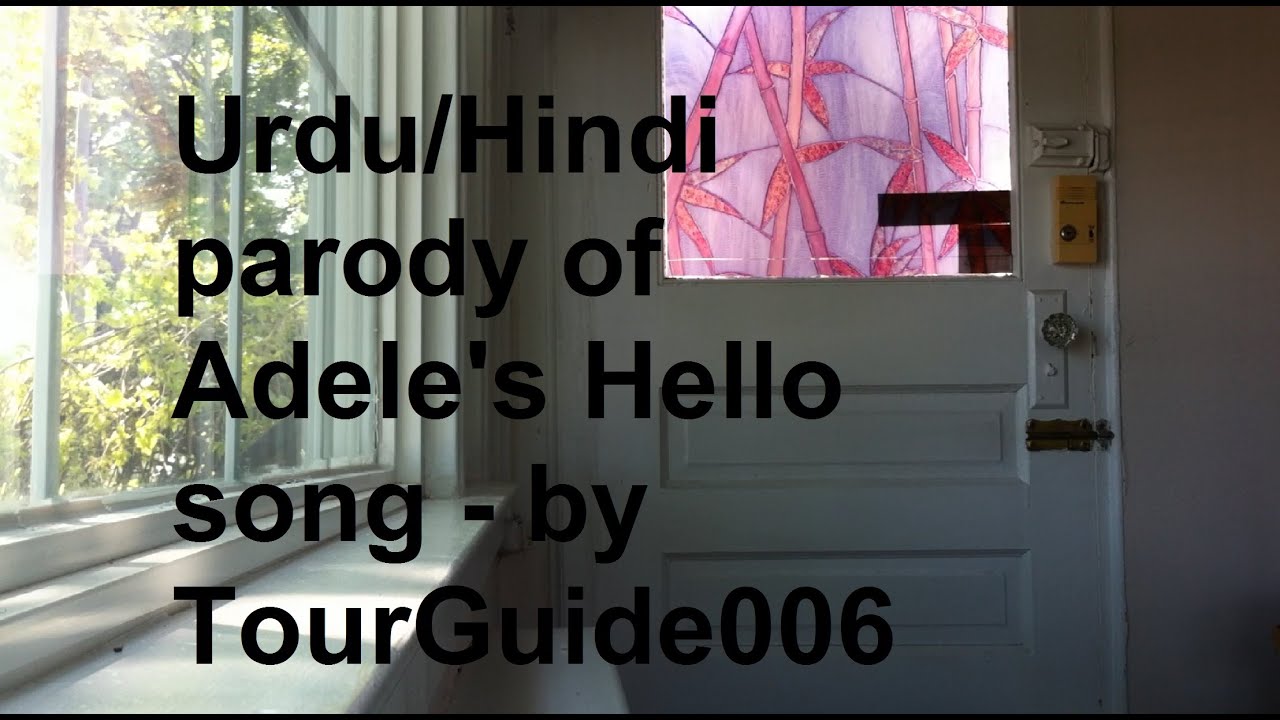Trailer for upcoming Urdu/Hindi parody of Adele's Hello song