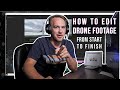 How to edit drone footage from start to finish  a beginners guide