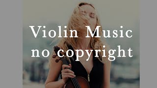 Beautiful violin music that touches your heart | No Copyright Music Tamil
