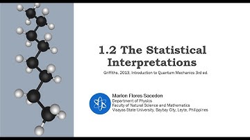 Griffiths QM (3rd ed.) 1.2 The Statistical Interpretations