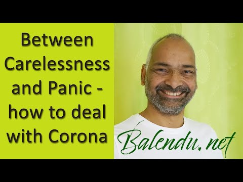 Between Carelessness and Panic - how to deal with Corona