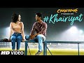 اغنيةkhairiyat سوشانت و شرداها كابور في فلم Chhichhore مترجمه 