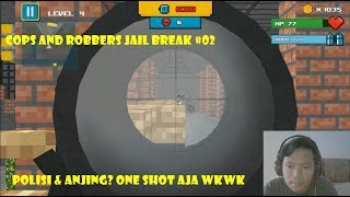 One Shot One Kill - Cops vs Robbers Jail Break #02 screenshot 4