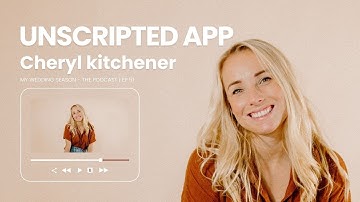 Cheryl Kitchener | Unscripted App: Posing & Prompting