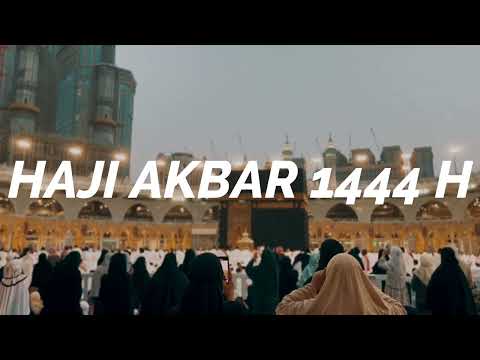 Haji Akbar 2022