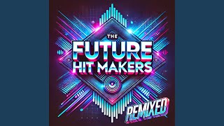 Sailor Song - The Future Hit Makers