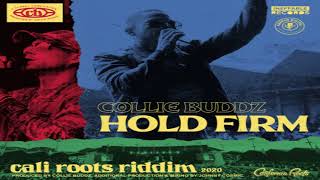 Hold Firm - Collie Buddz [2020