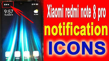 xiaomi redmi note 8 pro notification icons on status bar