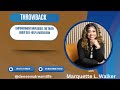 Empowerment Unplugged: Marquette L. Walker on Growth, Resilience & Gratitude | Women of Color Series