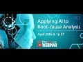 Applying AI to Root Cause Analysis