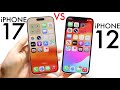 iPhone 17 Vs iPhone 12 In 2026! (Comparison)