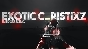Introducing; Cristixz (Edited by Riza)