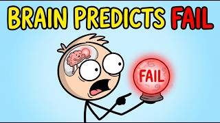 Your Brain Is Predicting You Will Fail (Here's How To Stop It)
