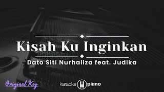 Kisah Kuinginkan - Siti Nurhaliza feat. Judika (KARAOKE PIANO - KUNCI ASLI)